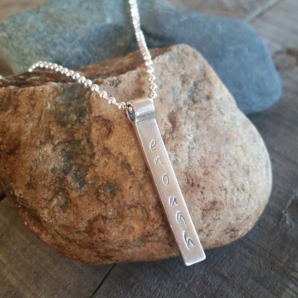 Inspirational jewelry | Because God has loved me, pursued me, and redeemed me, I am ENOUGH!!