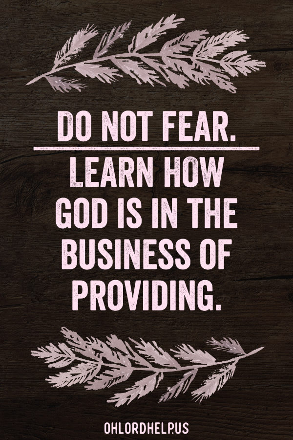 God's character lets us know He is in the providing business. We can trust Him to bring provision through daily bread to us. There is no need to fear.  #provision #spiritualgrowth #faith