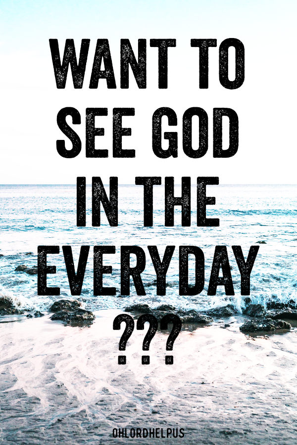 God is all around us, every second of every day. Search for Him. Being intentional in this effort will help us build a deeper relationship. | Women of Faith | Scripture | Spiritual Growth | Christian Mentoring