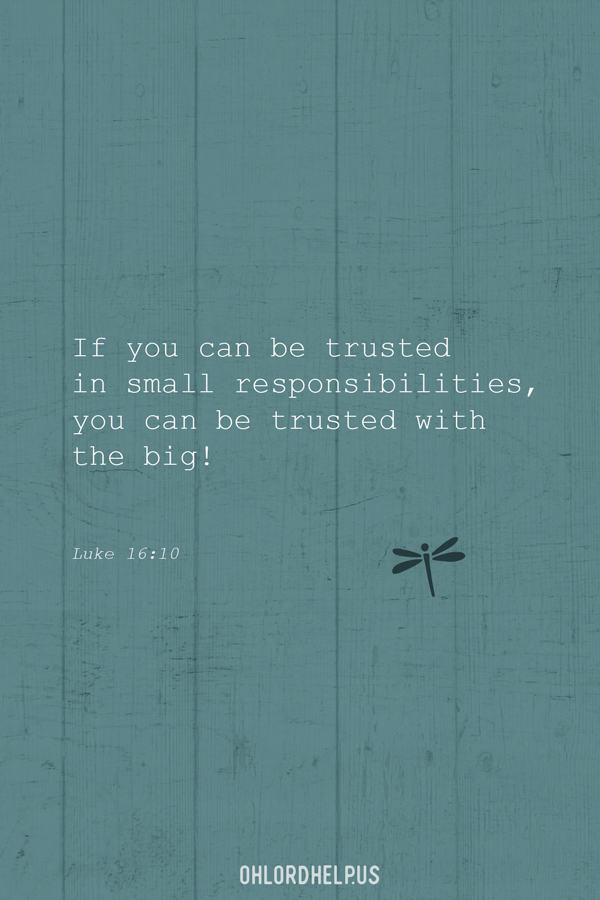 As we serve the Lord, we are called upon to do many small things. Only when He finds us faithful in these little things, will He entrust us with more. Women of Faith | Spiritual Growth | Scripture Study | Christian Mentoring | Daily Devotional