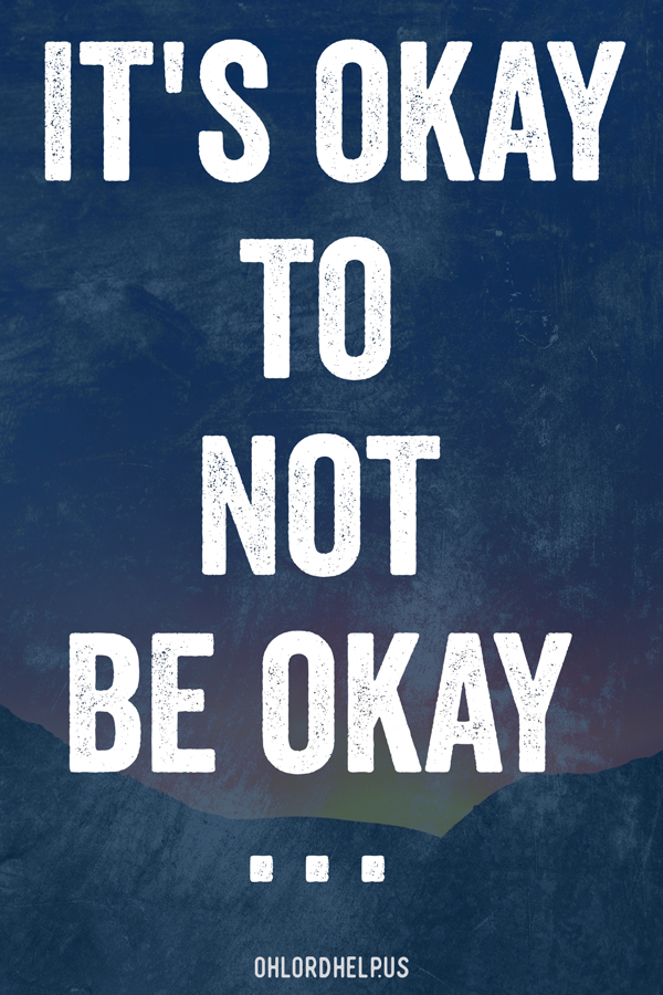 There are many different times in life. During a season of suffering we need to remember that it is okay to not be okay and just rest in Jesus. Women of Faith | Spiritual Growth | Scripture Study | Christian Mentoring | Daily Devotional