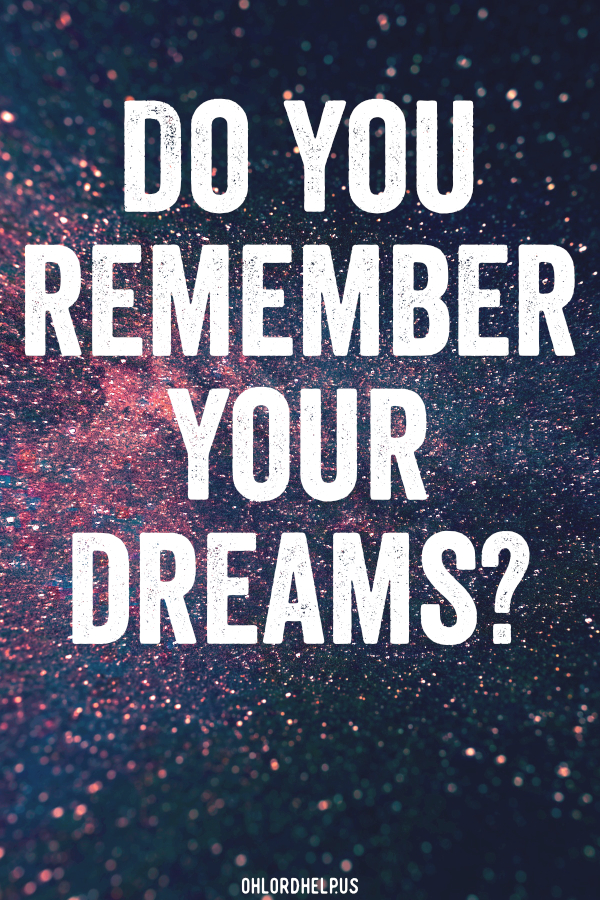 The Lord can speak to us in our dreams. Whether it's an instruction, warning, or vision of things to come, we need to pay attention to what He's showing us. Women of Faith | Spiritual Growth | Scripture Study | Christian Mentoring | Daily Devotional #devotional #scripture #dreams #future #prophetic #vision