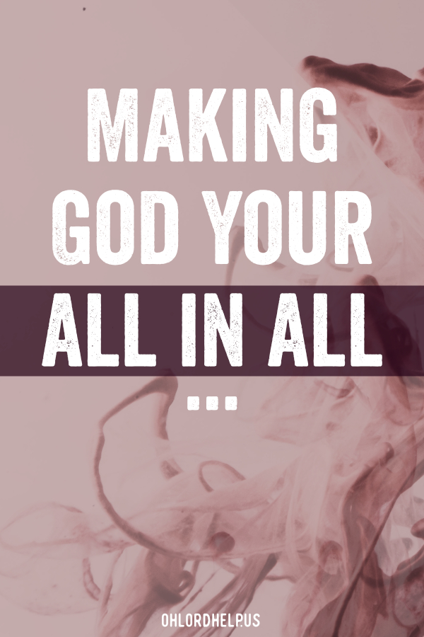 As new creatures in Christ, we must turn over every area of our lives to the Lord. When we do this--in ways large and small--He becomes our All in All. Women of Faith | Spiritual Growth | Scripture Study | Christian Mentoring | Daily Devotional #devotional #scripture #addiction #freedom #HolySpirit #new #sin #salvation